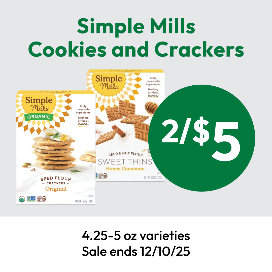 Two boxes of Simple Mills cookies and crackers with a bright sale sign reading 2/$5. Enjoy great deals on 4.25–5 oz varieties—hurry, discounts end 12/10/25!.